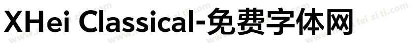 XHei Classical字体转换